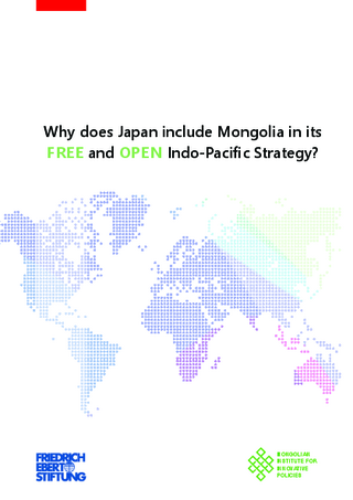 Why does Japan include Mongolia in its free and open Indo-Pacific strategy?